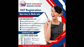 🌐 Streamlined VAT Registration Services with Setup in Bahrain Business Centre [upl. by Noyar]