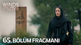 Rüzgarlı Tepe 65 Bölüm Fragmanı  Winds of Love Episode 65 Promo [upl. by Hilaire540]