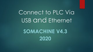 Somachine v43 Connect to PLC via USB and Ethernet [upl. by Claiborne811]