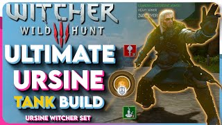 Ultimate Ursine Witcher 3 TANK Build  Ursine Combat Build Witcher 3 Next Gen Build [upl. by Euqinitram550]