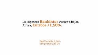 Bankinter vuelve a mejorar las condiciones de su hipoteca [upl. by Ynaffets486]