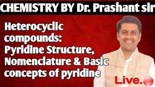 Heterocyclic compounds Pyridine Structure Nomenclature amp Basic concepts of pyridine [upl. by Irahc]