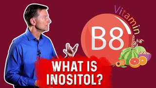 What Is Inositol – Dr Berg [upl. by Llevaj]