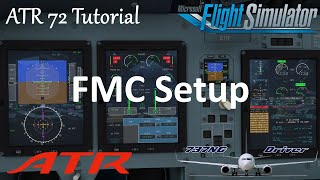 ATR 72 amp 42 Tutorial 2 FMC Setup  Real Airline Pilot [upl. by Adnyc968]