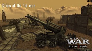 Men of War Assault Squad 2  Warhammer 40k mod  CRISIS OF THE 1st CORE  Siege of Vraks [upl. by Dareg425]