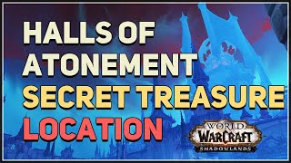 Secret Treasure WoW Halls of Atonement [upl. by Bria951]