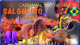 SALGUEIRO 2023 Desfile COMPLETO 4K 🇧🇷 RIO CARNAVAL [upl. by Etnomal]