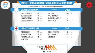 CGCL  Taper Prem League Division 1  Semi Final  Mudgeeraba Nerang v Broadbeach Robina  Day 2 [upl. by Sondra202]