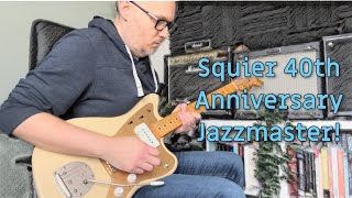 Squier 40th Anniversary Jazzmaster  One Take Tone Demo [upl. by Donald]