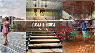 Roseate House  Aerocity  New Delhi  Hotel Review  Must Watch [upl. by Sergu916]