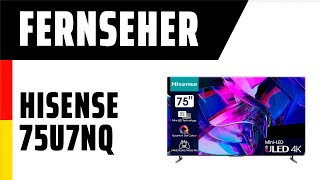 Fernseher Hisense 75U7NQ  TEST  Deutsch [upl. by Nuahsed292]