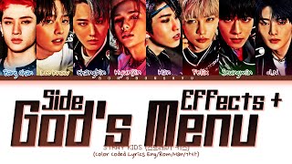 KINGDOM STRAY KIDS Side Effects  Gods Menu Lyrics 스트레이 키즈 自神  부작용  神메뉴 가사 Color Coded [upl. by Sillek]