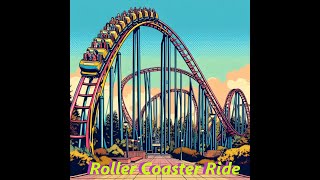 Roller Coaster Ride [upl. by Ardnasac]