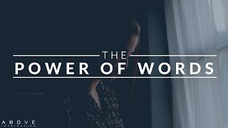 THE POWER OF WORDS  Speak Life  Encourage Others  Inspirational amp Motivational Video [upl. by Attesor84]