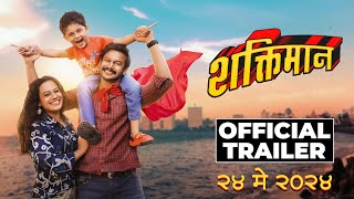 SHAKTIMAN  Trailer  Prakash Kunte  Addinath Kothare  Spruha Joshi  Priyadarshan  24th May 2024 [upl. by Tania460]