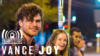 Vance Joy  Riptide  Tram Sessions [upl. by Jarrod]