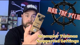 BIG tones small pedal Wampler Tumnus suggested settings [upl. by Harberd276]