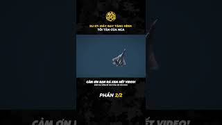 SU57 MÁY BAY TÀNG HÌNH TỐI TÂN CỦA NGA phần 22 thegioi socolive quansu [upl. by Dnaloy445]