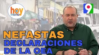 Nefastas declaraciones de La OEA respecto a situación de Haití  Hoy Mismo [upl. by Ube]