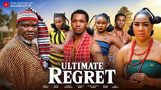 ULTIMATE REGRET THE MOVIE UGEZU J UGEZU OLA DANIELS  2024 LATEST NIGERIAN NOLLYWOOD MOVIE [upl. by Eiramyelhsa155]