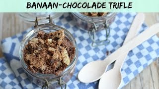 Chocoladebanaan trifle  LEKKER EN SIMPEL [upl. by Tol]