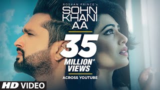 Sohn Khani Aa Roshan Prince Full Song Jaggi Singh  Maninder Kailey  Latest Punjabi Songs 2019 [upl. by Held617]