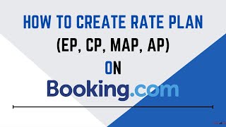 How To Create Rates Plan on  Bookingcom  Breakfast  Without BF  BF amp Dinner  Bf  lunch amp DNR [upl. by Ahsrats908]