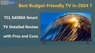 TCL S4500A Smart TV Specifications amp Detailed Review  Is It The Best Value For Money TV in 2024 [upl. by Silma282]