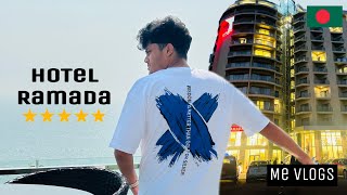 Ramada by wyndham coxs bazar  25000৳ luxury five star hotel cox’s bazar🇧🇩 me vlogs [upl. by Dewhurst502]