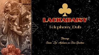 Lackadaisy Telephony Dub [upl. by Aidahs]