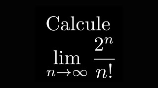 Calcule limn→∞2ⁿn [upl. by Hgierb146]