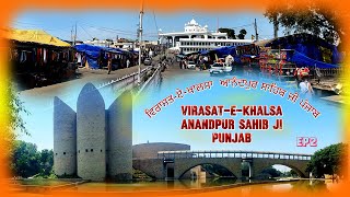 EP2 Virasat E Khalsa 2024  Anandpur Sahib ji  Anandpur Sahib Gurudwara Sahib  Keshgarh Sahib [upl. by Hermione]