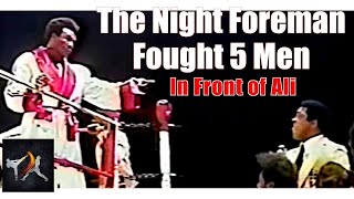 Fighting FIVE MEN IN ONE NIGHT  Foremans Bizarre Spectacle [upl. by Sirraf345]