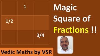 Fraction Magic Square  Easiest and Fastest Method  Vedic Maths by VSR [upl. by Homer]