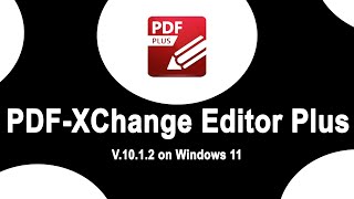 How to install PDF XChange Editor Plus 1012 on Windows 11 [upl. by Phelgon]