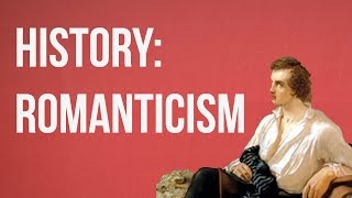 HISTORY OF IDEAS  Romanticism [upl. by Adur]