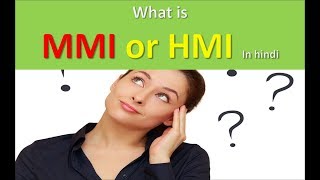 What is the MMI or HMI in HINDI [upl. by Mylor]