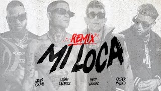 Green Cookie Lenny Tavarez Miky Woodz amp Casper Magico  Mi Loca Remix [upl. by Aekim]