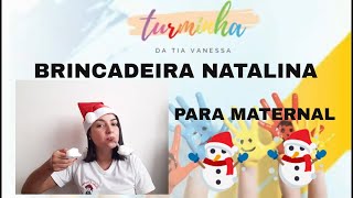 BRINCADEIRA DE NATAL PARA FAZER COM AS CRIANÇAS [upl. by Rebmak738]