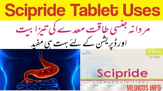 Scipride tablet uses in urdu  Levosulpiride 25mg50mg  How to use  side effects [upl. by Lachus]