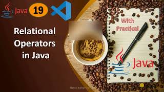 19 Relational Operators in Java [upl. by Malvie94]