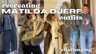 TRYING TO RECREATE MATILDA DJERF OUTFITS FOR A WEEK [upl. by Villada570]