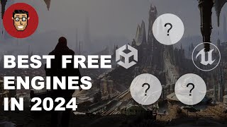 The Best 5 FREE Game Engines in 2024 [upl. by Wootan]