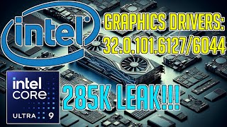 INTELS NEW GPU DRIVERS amp CORE 285K BEATS 14900K [upl. by Pace743]