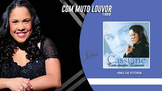 Cassiane  Hino da Vitória [upl. by Lehcor639]