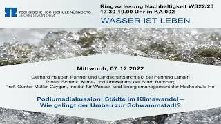 Podiumsdiskussion Städte im Klimawandel – Wie gelingt der Umbau zur Schwammstadt [upl. by Tilney]