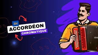 Accordéon chromatiques 3h [upl. by Fai]