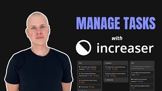 Stay Organized with Increasers Task Management Tool [upl. by Daffie990]
