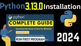 How to Install Python 3130 on Windows 11 2024 Update  Latest Python Installation [upl. by Nanam214]