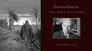 Edward Edinger  The Aion Lectures  Part 1024 Improved Audio [upl. by Llerrod703]